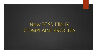 The Title IX Complaint Process: Regulations, Response, and Requirements