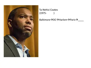 Ta-Nehisi Coates: Journalist and Author of Between the World and Me