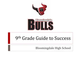 9th Grade Guide to Success at Bloomingdale High School