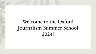 Unlocking the Oxford Journalism Summer School 2024 Experience