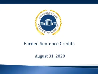 Virginia State Crime Commission Sentencing Credits Overview