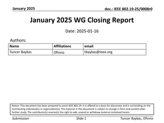 IEEE 802.19-25 January 2025 Working Group Report