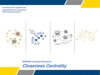 Closeness Centrality in Network Analysis