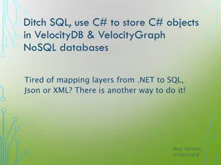 Using C# with VelocityDB and VelocityGraph for Efficient Object Storage