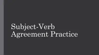 Subject-Verb Agreement Practice and Rules