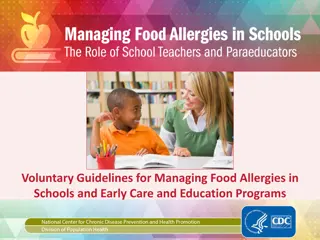 Food Allergy Management Guidelines for Schools and Early Education Programs