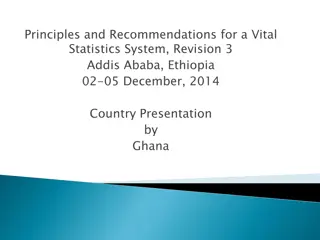Improving Vital Statistics System: Ghana's Efforts and Challenges
