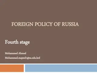 Evolution of Russian Foreign Policy Post-Soviet Union