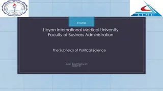 Subfields of Political Science at Libyan International Medical University