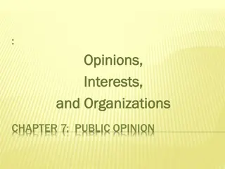 Public Opinion and Government Dynamics