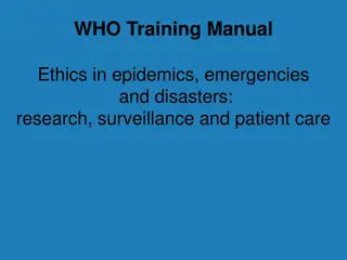 Ethics in Epidemics and Emergencies: Professional Duties and Frameworks