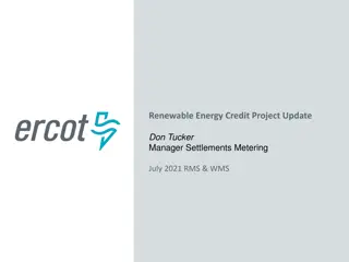 Update on ERCOT's Renewable Energy Credit Project July 2021
