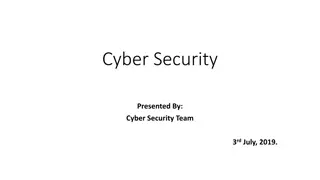 Cyber Security Measures and Recommendations for Better Protection