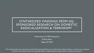Domestic Radicalization & Terrorism: Key Findings