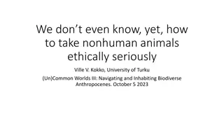 Ethical Considerations for Nonhuman Animals in Legal Rights Debates