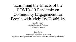 The Impact of COVID-19 on Community Engagement for People with Mobility Disability