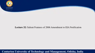Salient Features of 2006 Amendment to EIA Notification at Centurion University