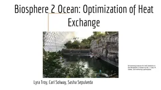 Optimizing Heat Exchange in Biosphere 2 Ocean for Reef Solutions