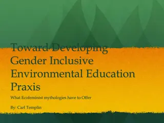 Ecofeminist Mythologies in Gender-Inclusive Environmental Education Praxis