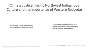 Climate Justice in Pacific Northwest Indigenous Cultures