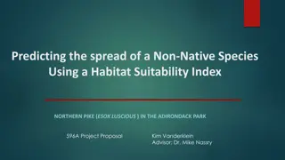 Predicting Spread of Non-Native Species: Northern Pike in Adirondack Park