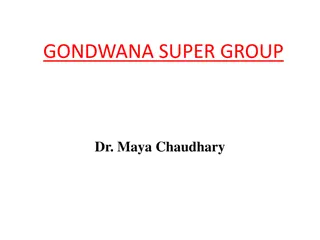 Gondwana Super Group: Geological History and Classification