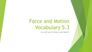 Force and Motion Theory Explained