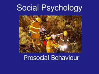Prosocial Behavior in Social Psychology