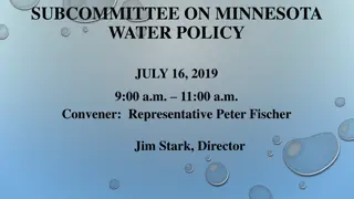 Minnesota Water Policy Subcommittee Meeting Highlights