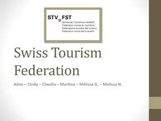 Swiss Tourism Federation: History, Structure, and Challenges