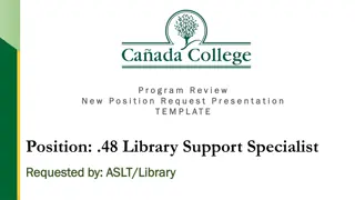 Library Support Specialist Position Overview and Responsibilities