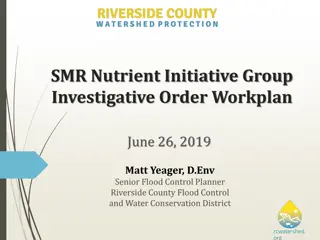 SMR Nutrient Initiative Group Investigative Order Workplan Summary
