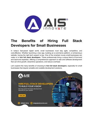 The Benefits of Hiring Full Stack Developers for Small Businesses