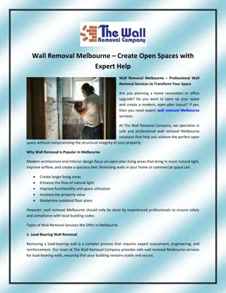 Wall Removal Melbourne – Create Open Spaces with Expert Help