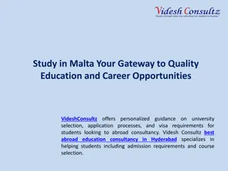Study in Malta Your Gateway to Quality Education and Career Opportunities