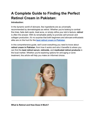A Complete Guide to Finding the Perfect Retinol Cream in Pakistan