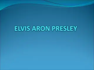 Elvis Presley - The King of Rock 'n' Roll