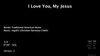Traditional American Hymn 'I Love You, My Jesus' Music Details