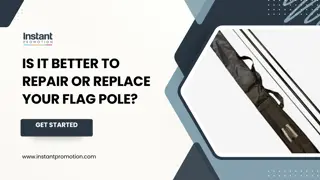 Repair vs. Replace Making the Right Choice for Your Flag Pole