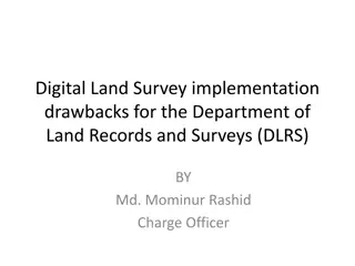 Challenges of Implementing Digital Land Survey for DLRS