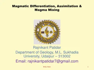 Magmatic Differentiation: Causes, Mechanisms, and Processes Explained