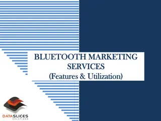 Innovative Bluetooth Marketing Services and Features