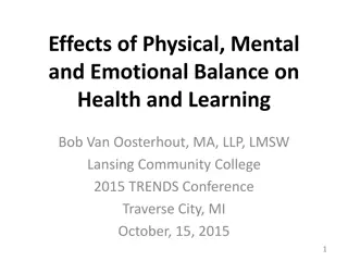 Impact of Physical, Mental, and Emotional Balance on Health and Learning