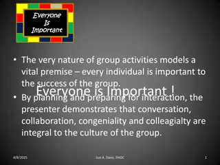 Everyone Is Important: Group Dynamics and Icebreaker Activities
