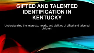 Kentucky Gifted and Talented Children: Identification, Laws, and Regulations