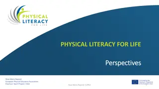 Physical Literacy for a Healthy Lifestyle