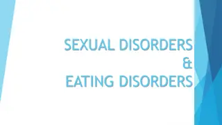 Sexual and Eating Disorders
