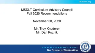 MSDLT Curriculum Advisory Council Fall 2020 Recommendations
