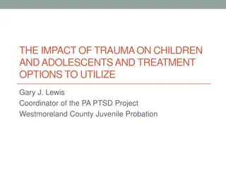 Impact of Trauma on Children and Adolescents