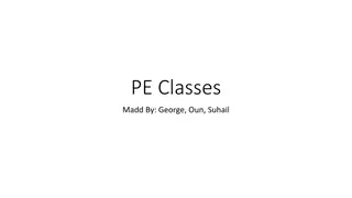 Exploring the Benefits and Impact of PE Classes on Students' Health